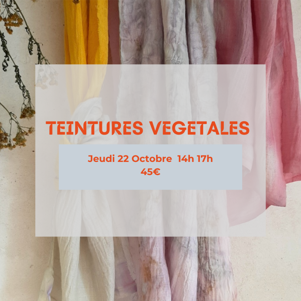 Atelier Teintures végétales